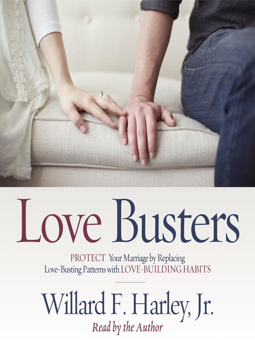 Title details for Love Busters by Willard F. Harley - Wait list